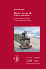 Picture of Most or the Art of Compositionality: Dutch de/het meeste at the Syntax-Semantics Interface