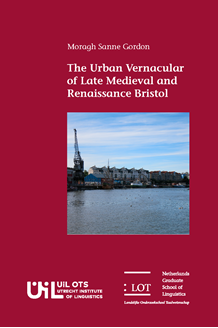 Picture of The Urban Vernacular of Late Medieval and Renaissance Bristol