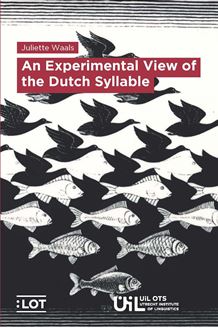 Picture of An Experimental View of the Dutch Syllable